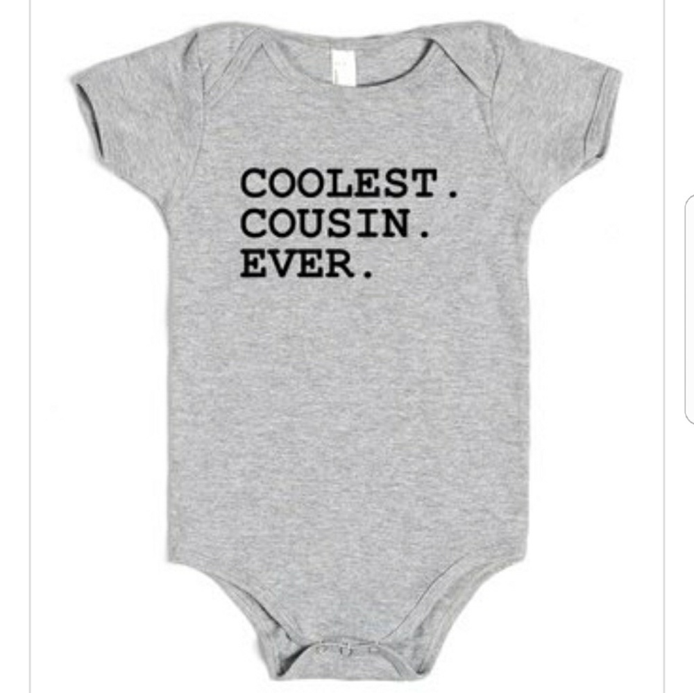Coolest Cousin Ever Baby One Piece